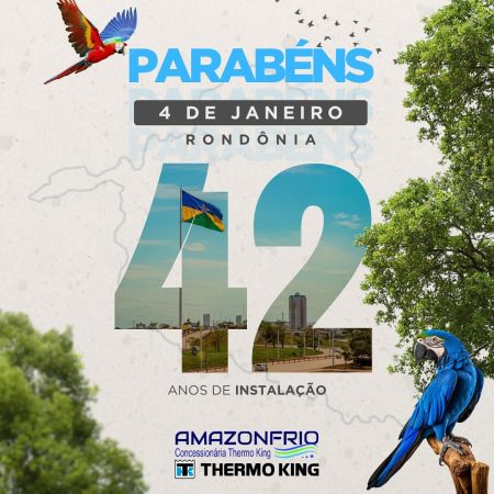 Parabéns, Rondônia!